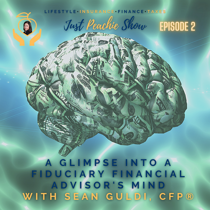 Just Peachie Ep2:  A glimpse into a fiduciary financial advisor''s mind w/ Sean Guldi, CFP ®