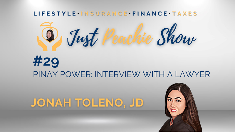 Just Peachie Ep#29: Pinay Power: Interview with a lawyer with Jonah Toleno, JD
